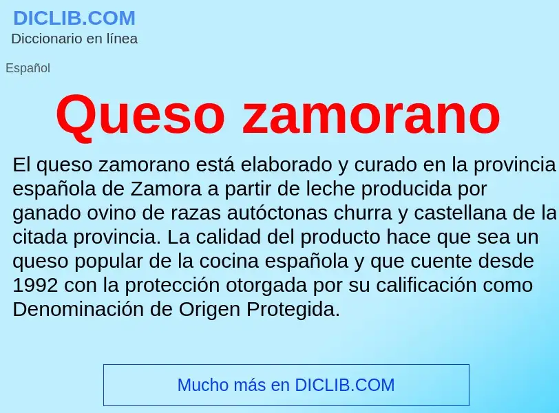 ¿Qué es Queso zamorano? - significado y definición