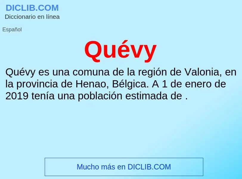 ¿Qué es Quévy? - significado y definición