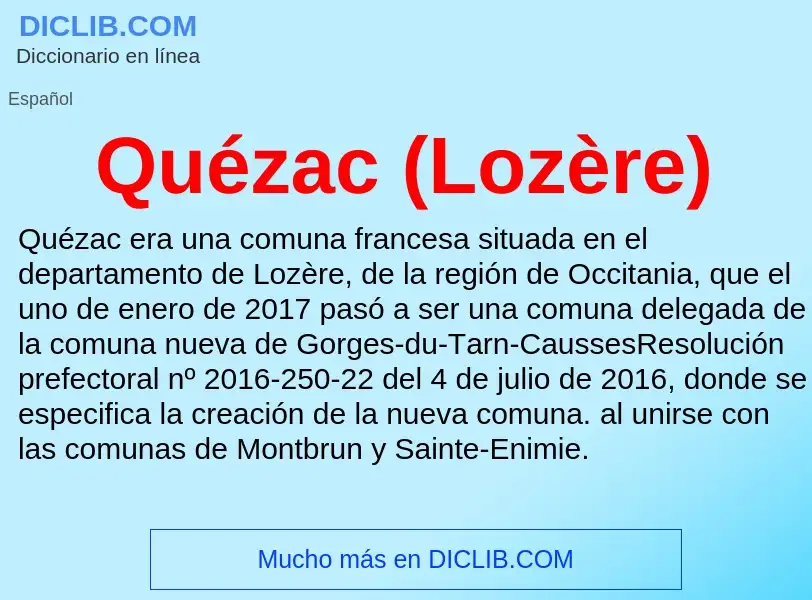 Что такое Quézac (Lozère) - определение