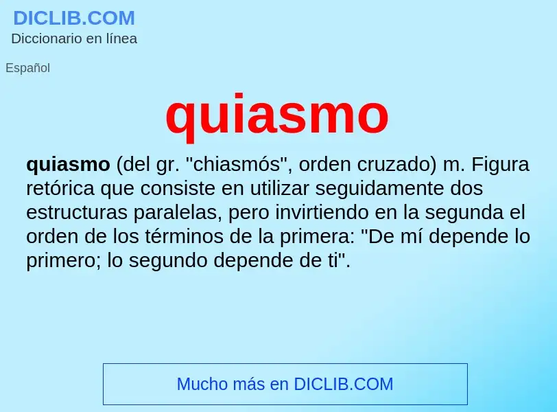 What is quiasmo - meaning and definition