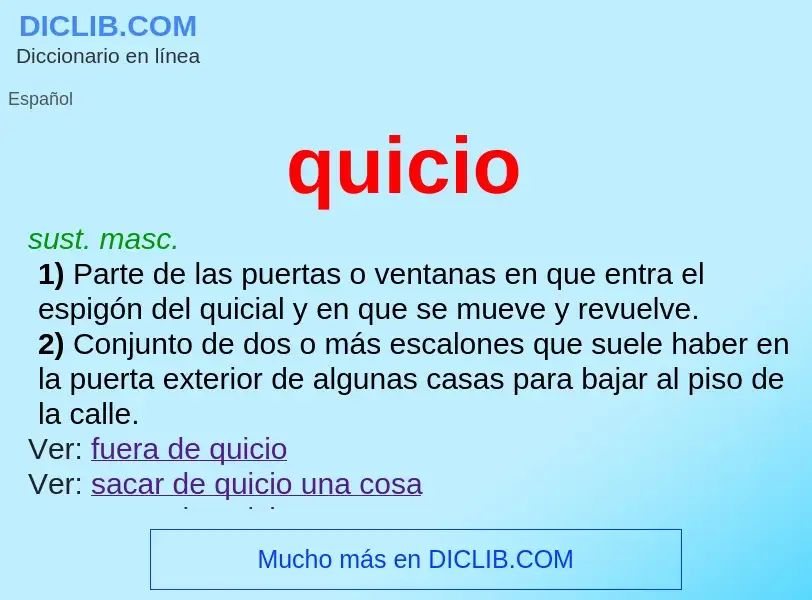 Wat is quicio - definition