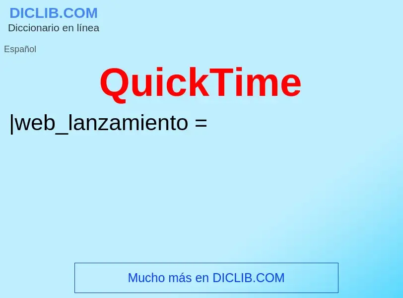 Wat is QuickTime - definition