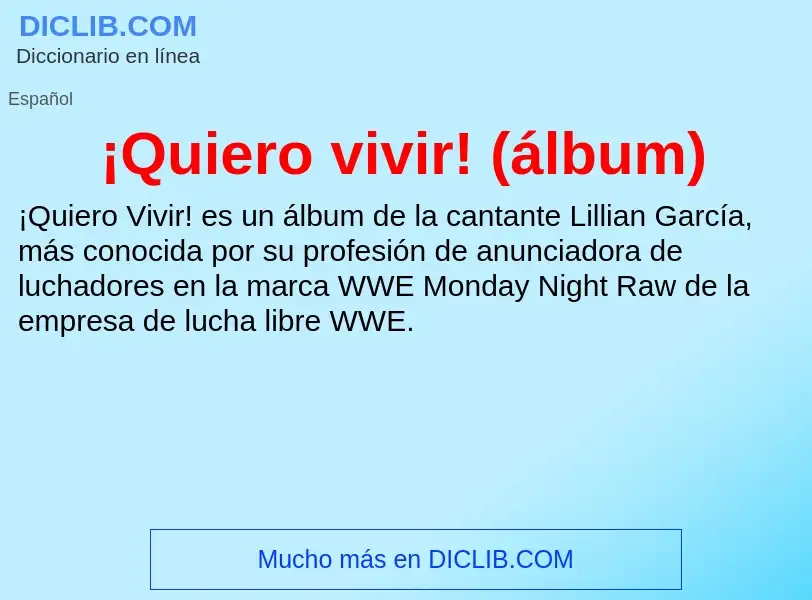 What is ¡Quiero vivir! (álbum) - definition