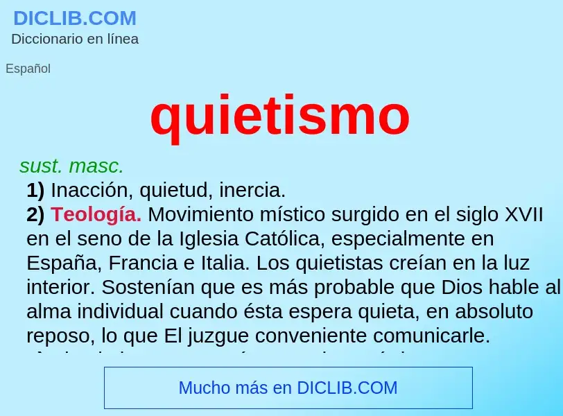 Che cos'è quietismo - definizione