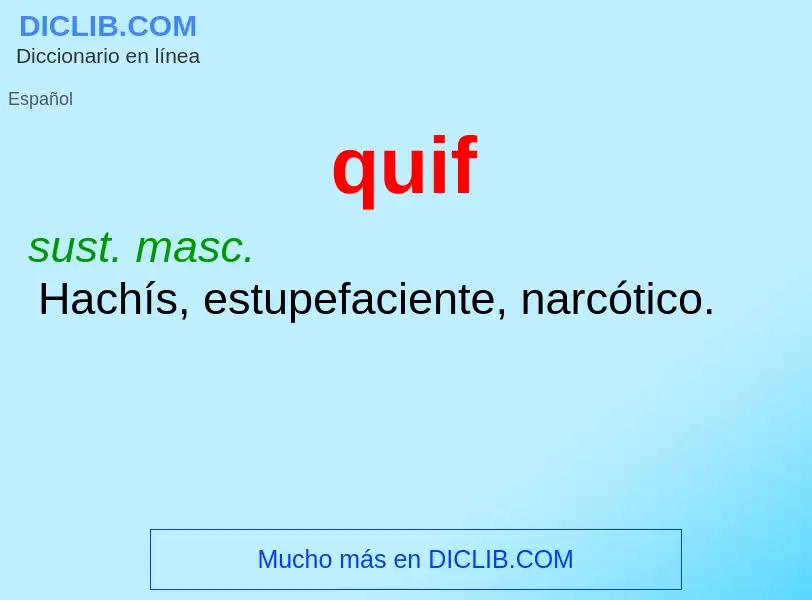 What is quif - meaning and definition