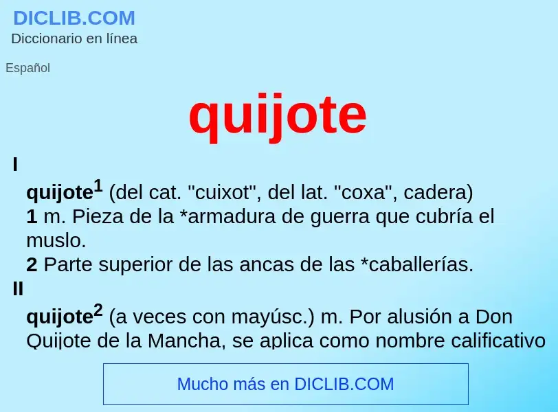 ¿Qué es quijote? - significado y definición