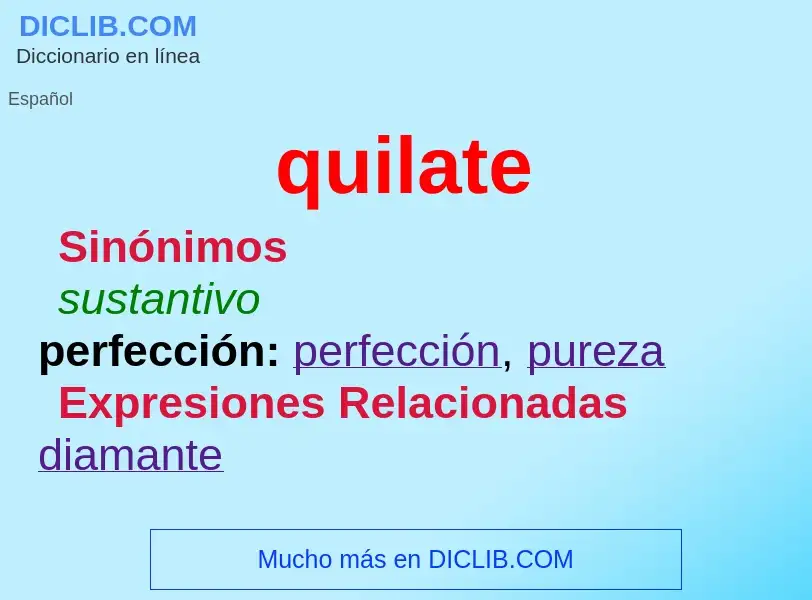 What is quilate - definition