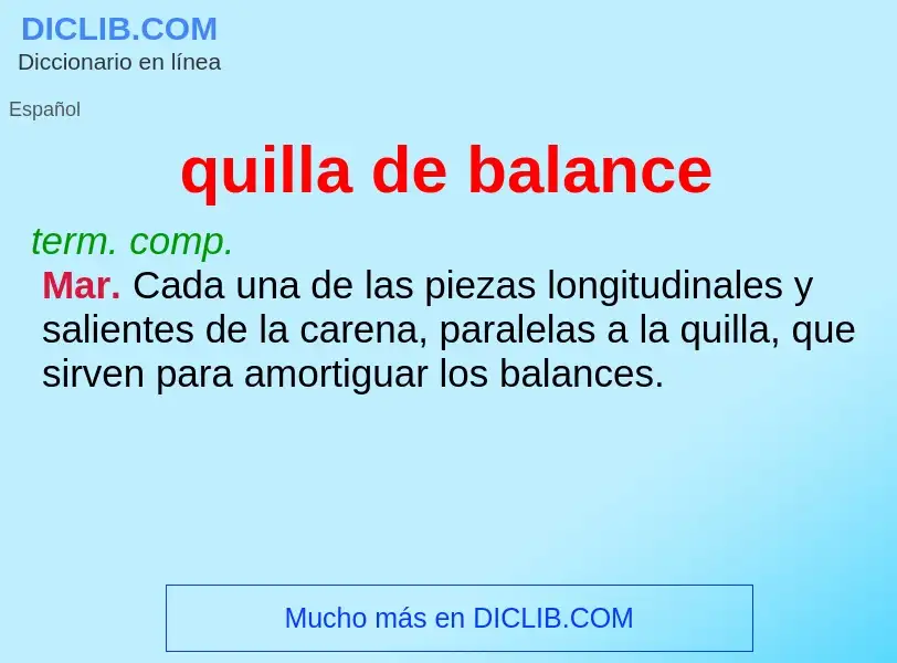 Qu'est-ce que quilla de balance - définition