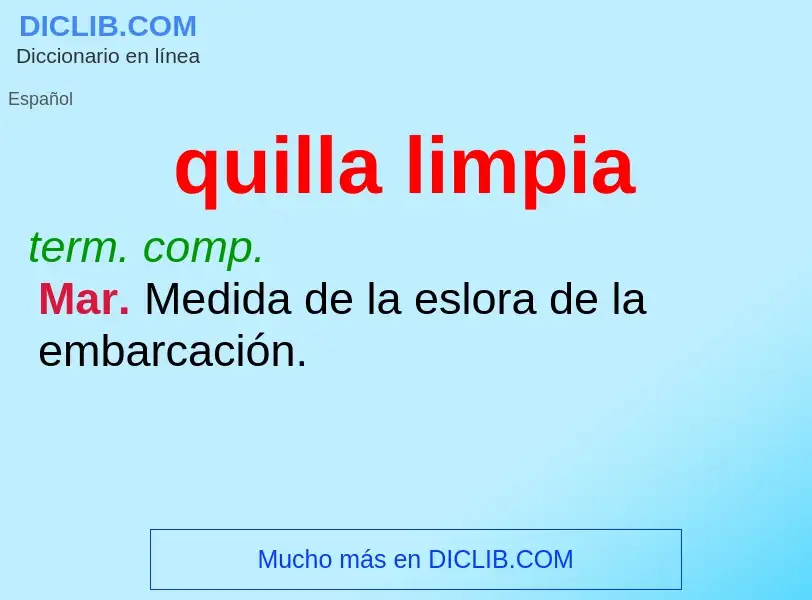 What is quilla limpia - meaning and definition