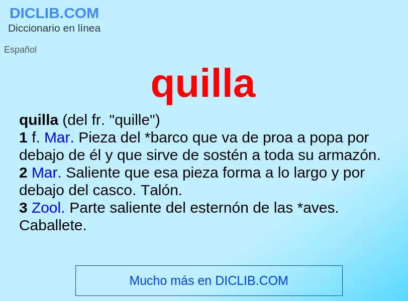 O que é quilla - definição, significado, conceito