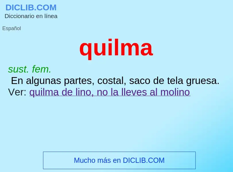 ¿Qué es quilma? - significado y definición