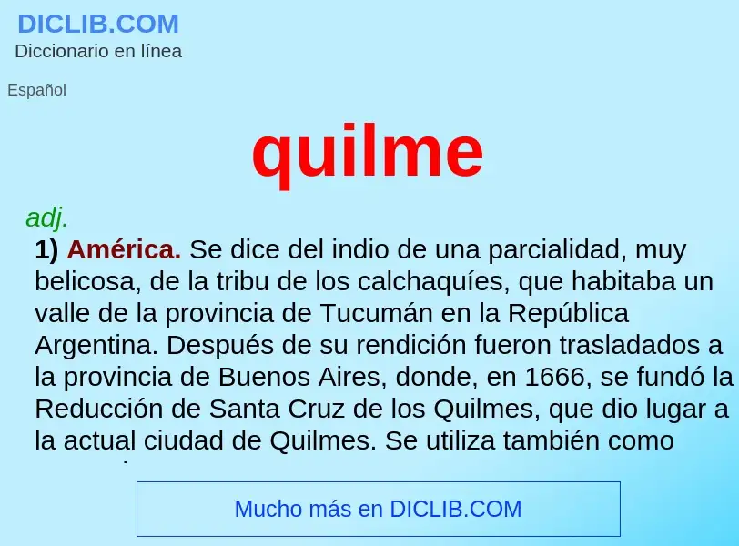 ¿Qué es quilme? - significado y definición