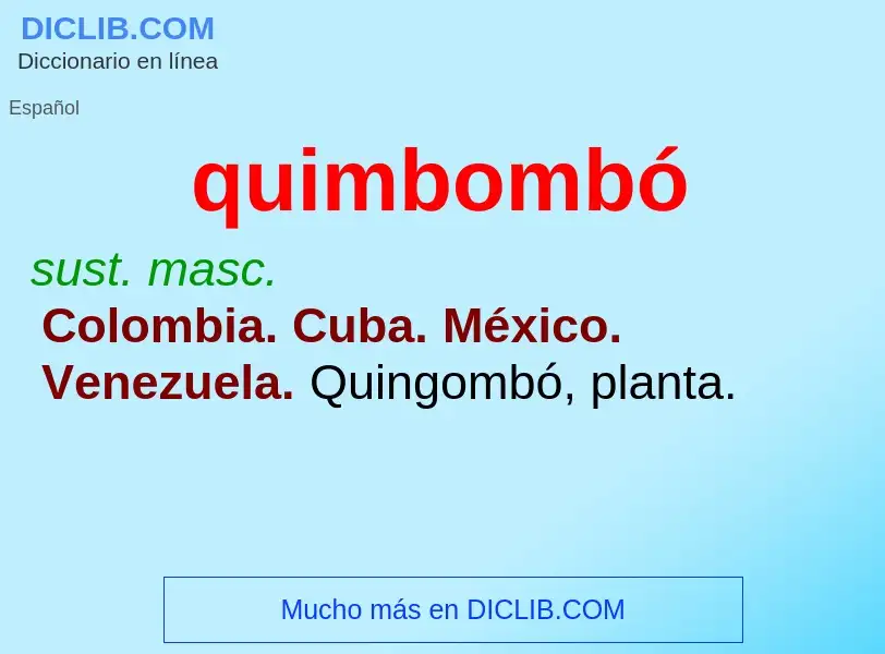 ¿Qué es quimbombó? - significado y definición