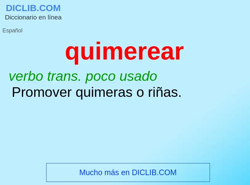 ¿Qué es quimerear? - significado y definición