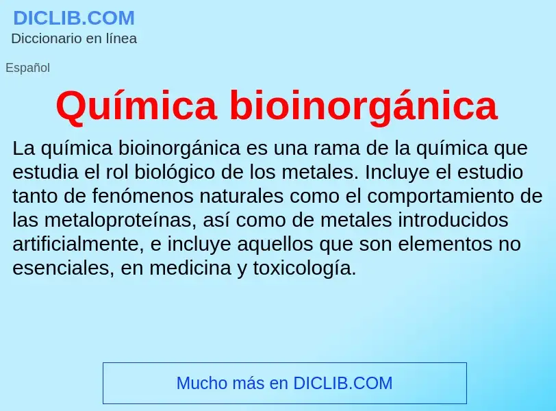 Что такое Química bioinorgánica - определение