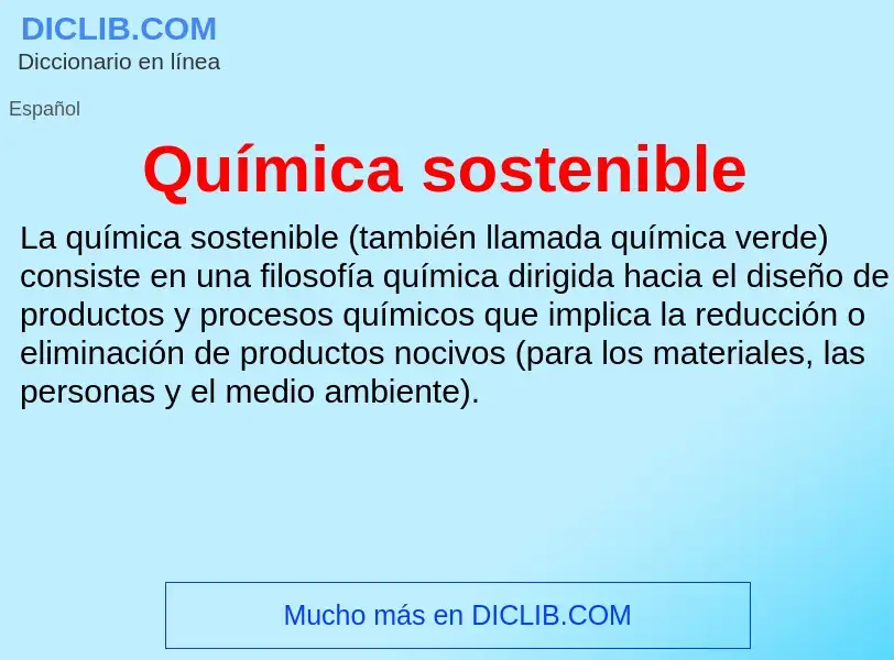 Что такое Química sostenible - определение