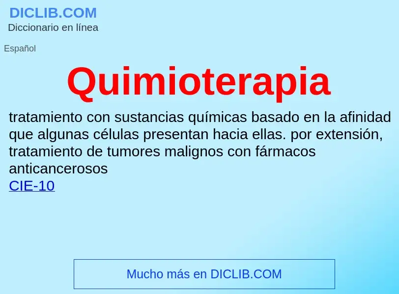 ¿Qué es Quimioterapia? - significado y definición