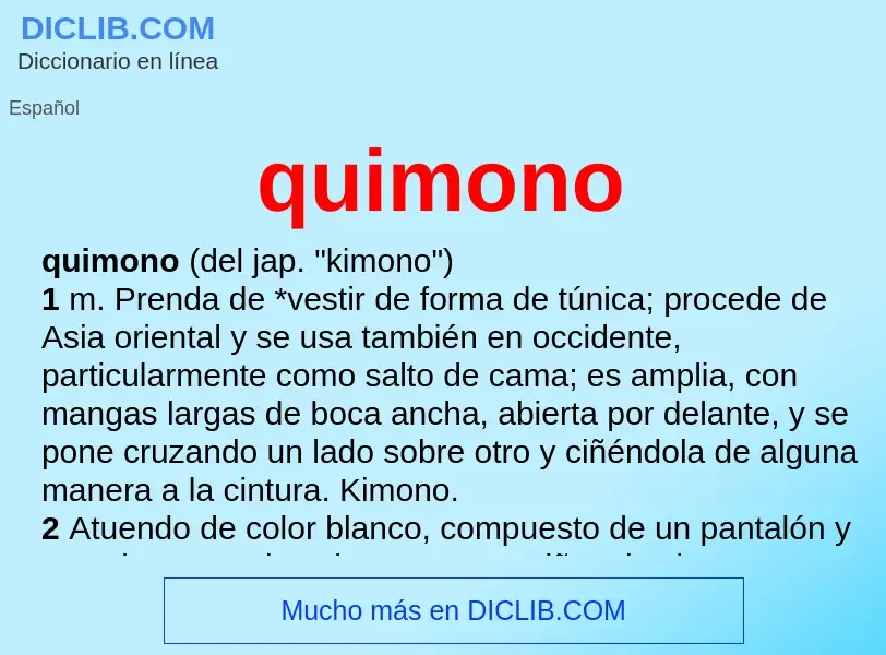 ¿Qué es quimono? - significado y definición