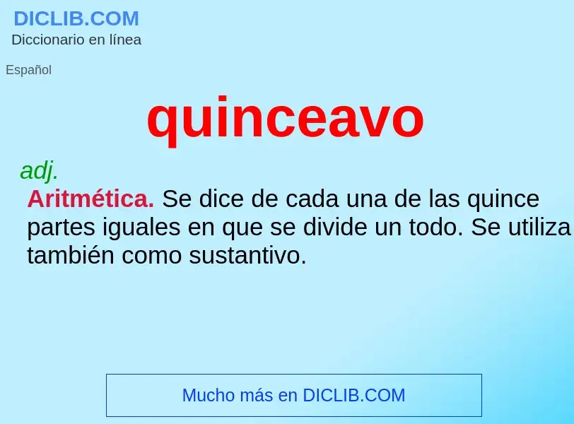 What is quinceavo - meaning and definition