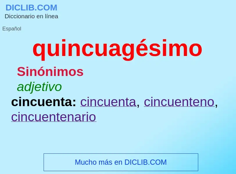 What is quincuagésimo - meaning and definition