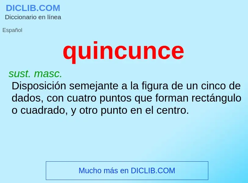 ¿Qué es quincunce? - significado y definición