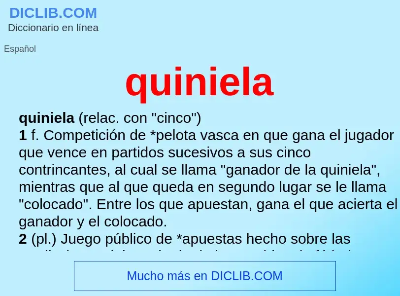 What is quiniela - definition