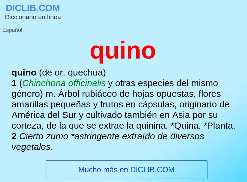 ¿Qué es quino? - significado y definición