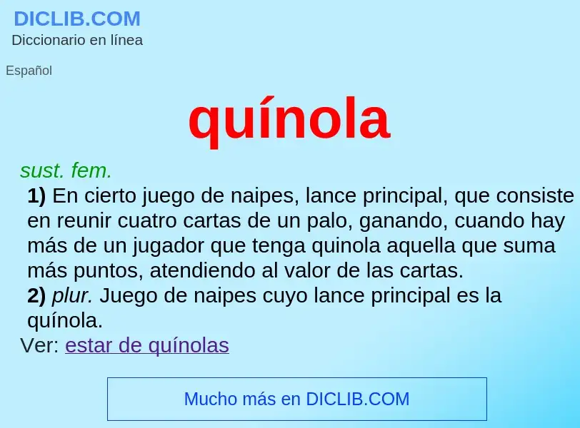 ¿Qué es quínola? - significado y definición