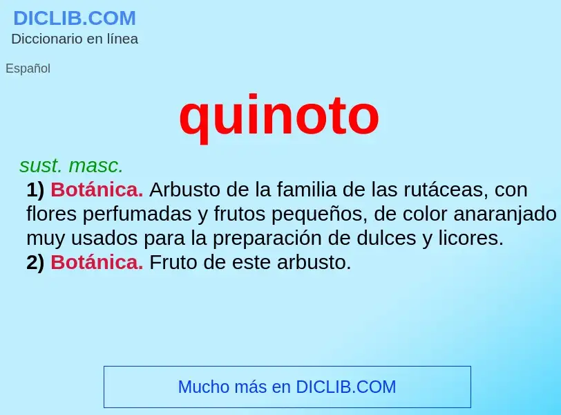 ¿Qué es quinoto? - significado y definición