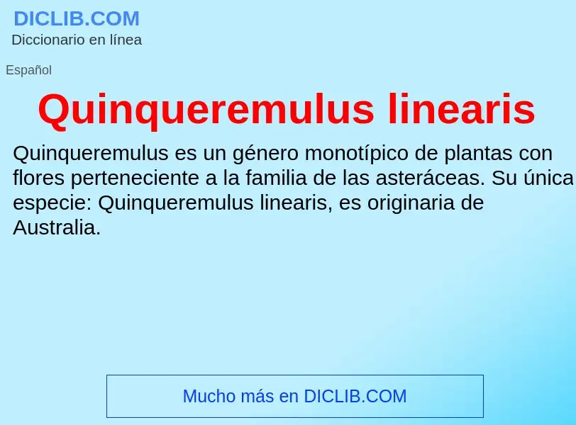 ¿Qué es Quinqueremulus linearis? - significado y definición