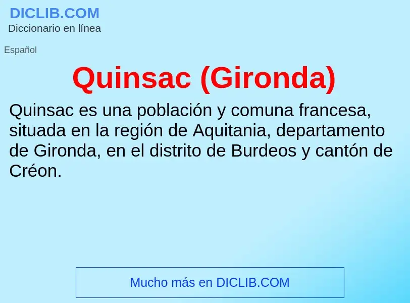 ¿Qué es Quinsac (Gironda)? - significado y definición