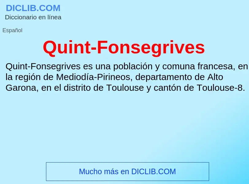 ¿Qué es Quint-Fonsegrives? - significado y definición