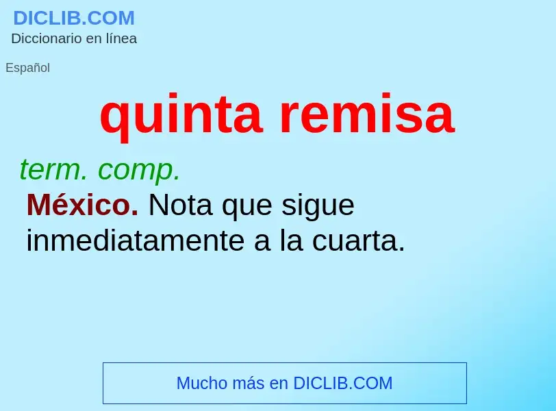 O que é quinta remisa - definição, significado, conceito