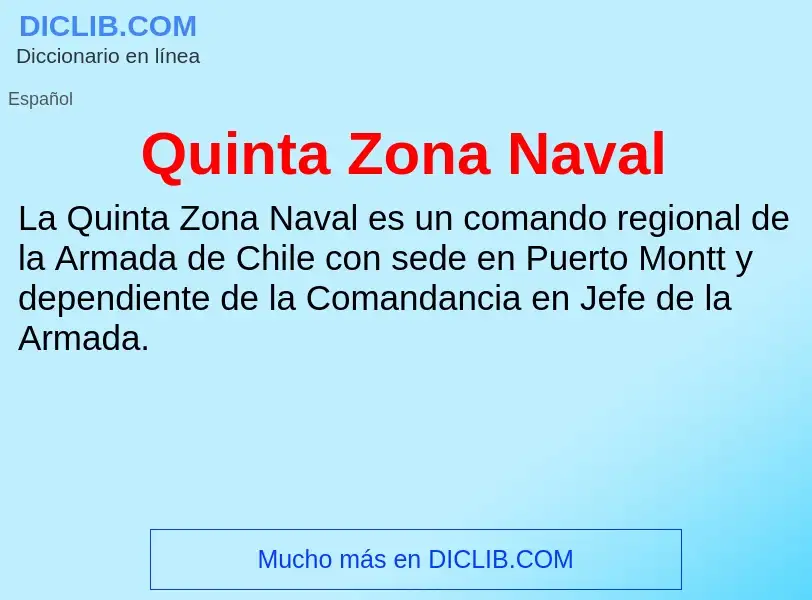 ¿Qué es Quinta Zona Naval? - significado y definición