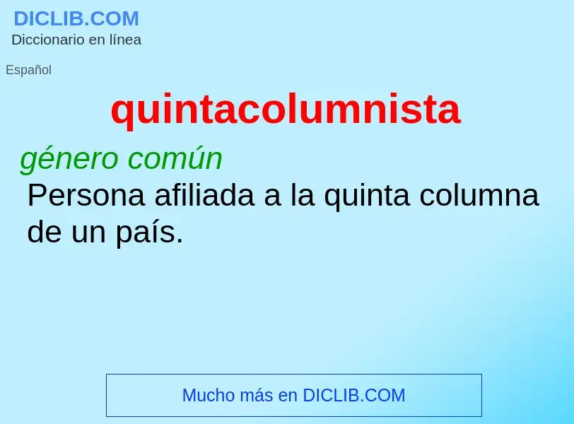 What is quintacolumnista - meaning and definition