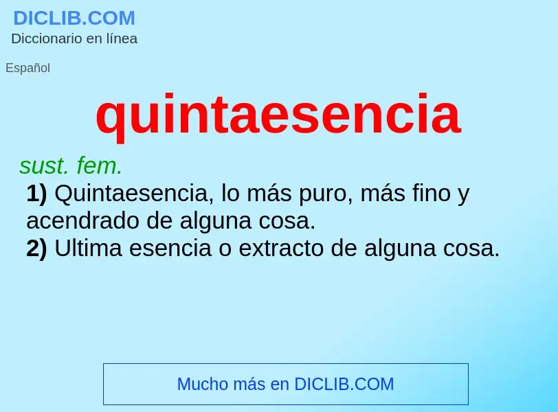 Was ist quintaesencia - Definition