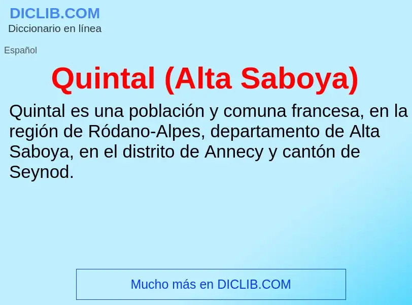 ¿Qué es Quintal (Alta Saboya)? - significado y definición