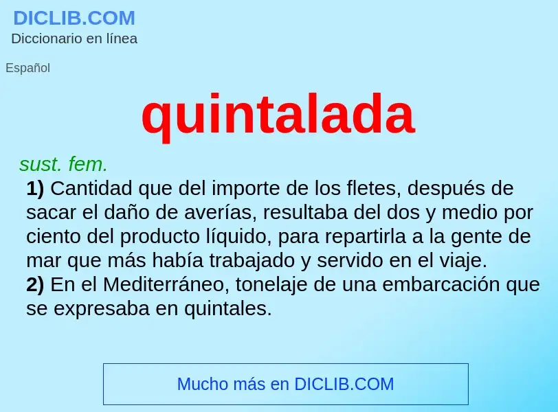 What is quintalada - meaning and definition