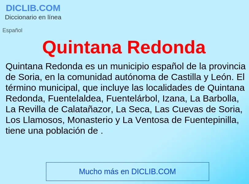 ¿Qué es Quintana Redonda? - significado y definición