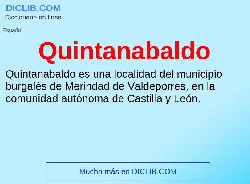 ¿Qué es Quintanabaldo? - significado y definición