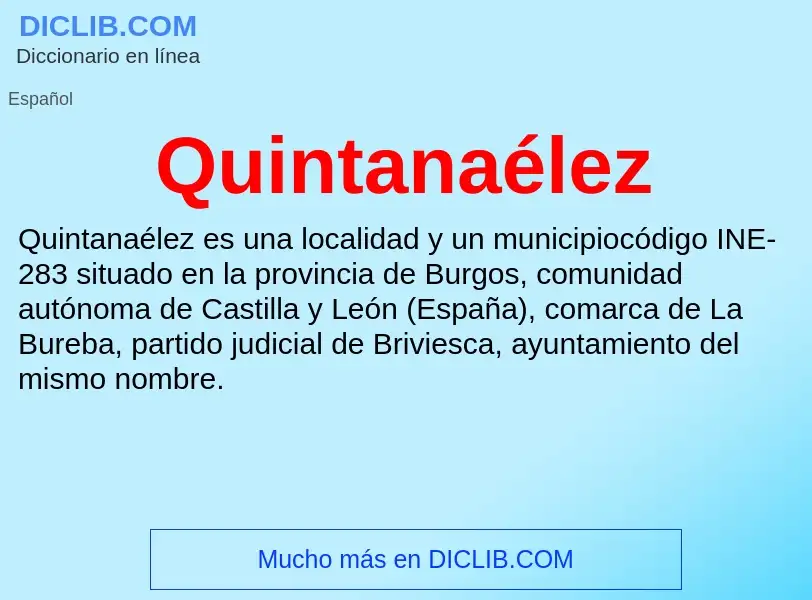 ¿Qué es Quintanaélez? - significado y definición