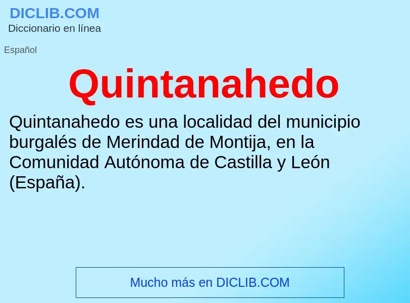 ¿Qué es Quintanahedo? - significado y definición