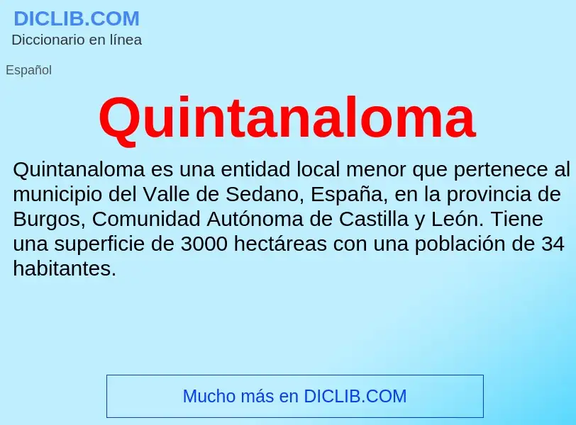 ¿Qué es Quintanaloma? - significado y definición