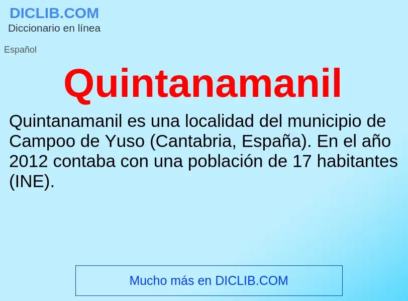 ¿Qué es Quintanamanil? - significado y definición