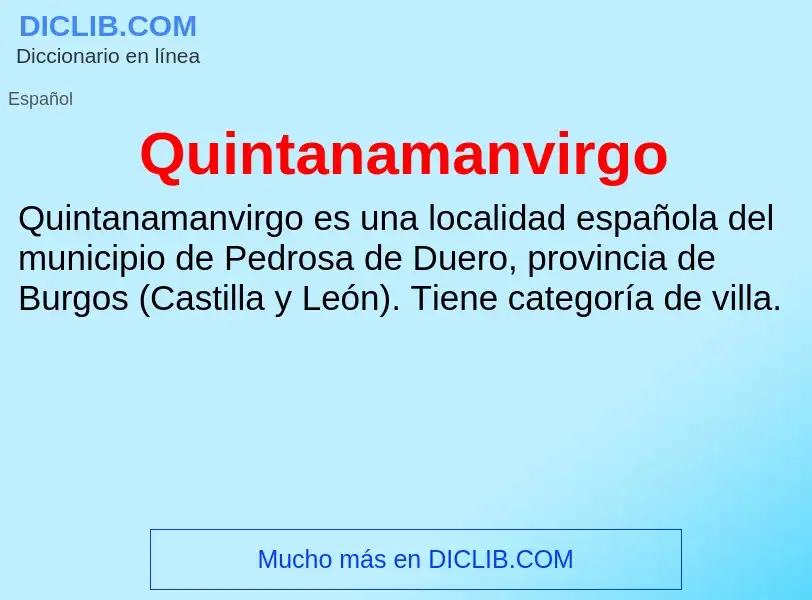 ¿Qué es Quintanamanvirgo? - significado y definición