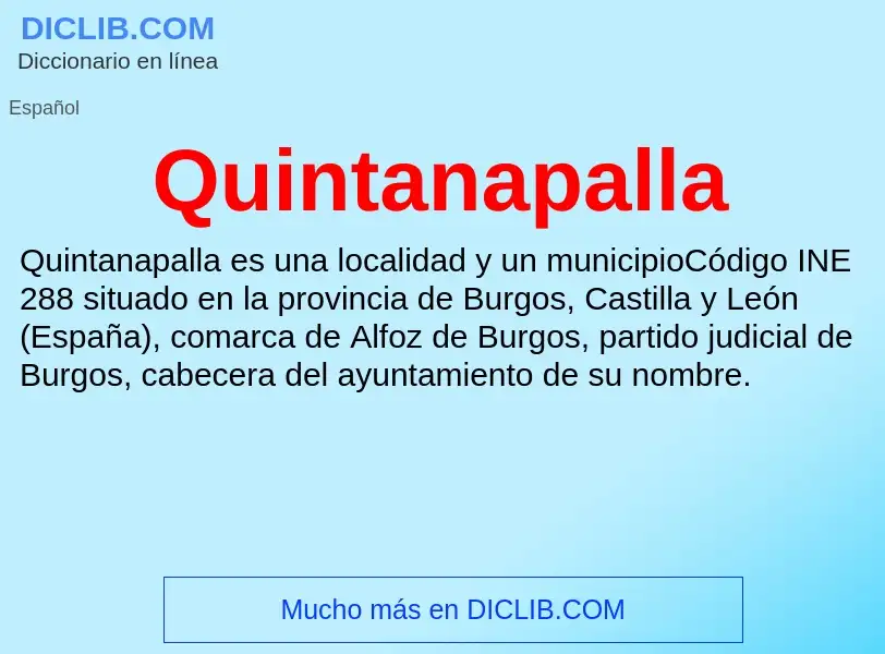 ¿Qué es Quintanapalla? - significado y definición