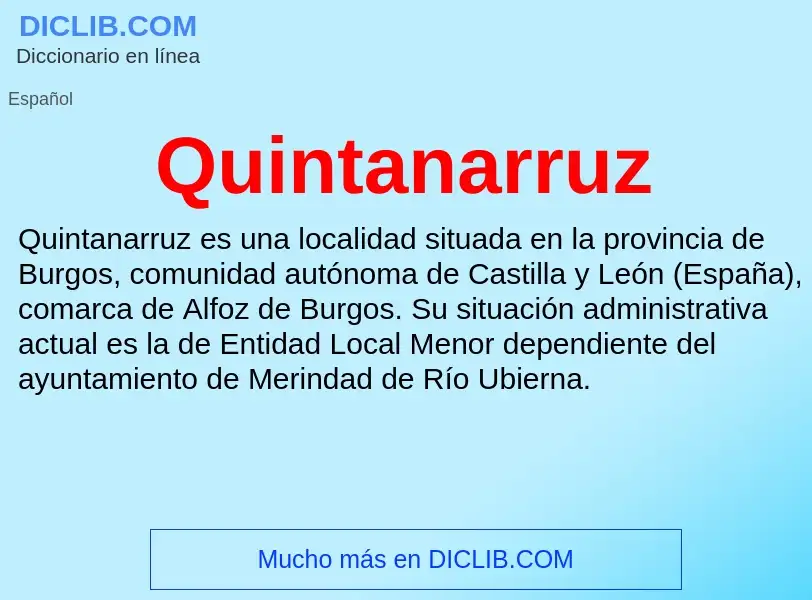 ¿Qué es Quintanarruz? - significado y definición