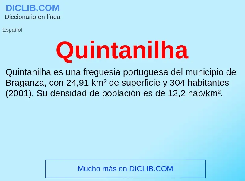 ¿Qué es Quintanilha? - significado y definición