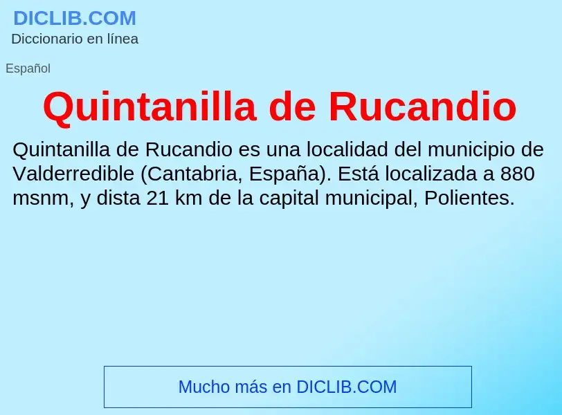 ¿Qué es Quintanilla de Rucandio? - significado y definición