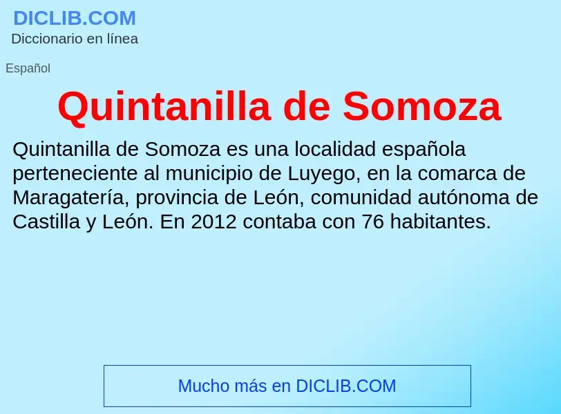 ¿Qué es Quintanilla de Somoza? - significado y definición